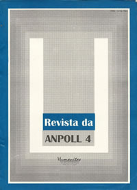 					Visualizar v. 1 n. 4 (1998): Revista Anpoll Nº 04: "Língua, literatura e oralidade"
				